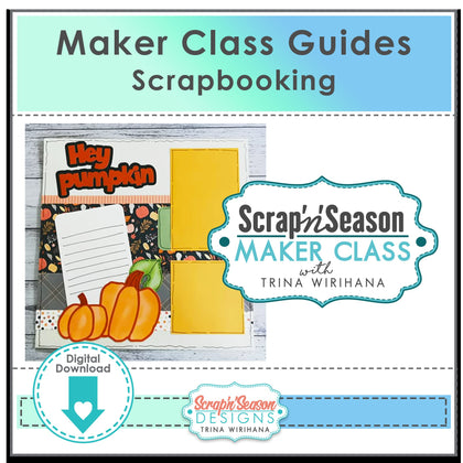 Maker Class Guides - Scrapbooking
