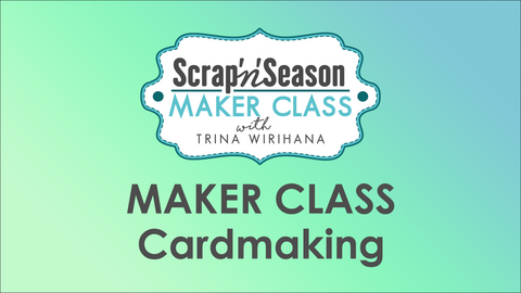 Video Library - Maker Classes - Cardmaking