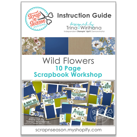 DL Scrapbook Workshop - Wild Flowers