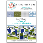 Scrapbook Workshop - Sky Boy