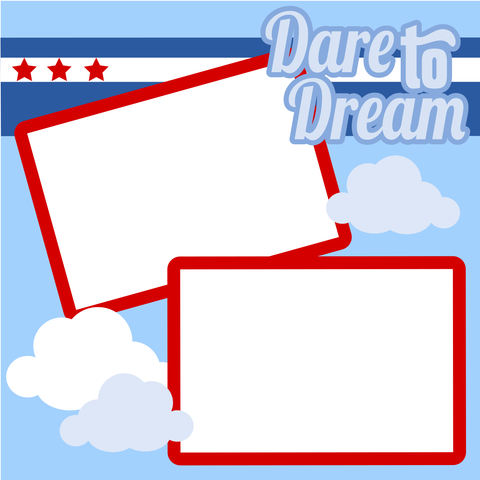 Digital Download - SVG - Dare to Dream