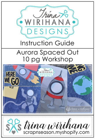 Digital Download - Instruction Guide - Aurora Spaced Out