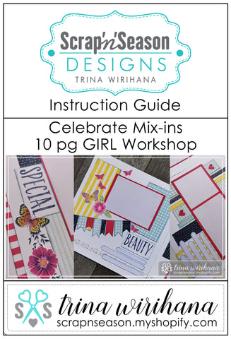 Digital Download - Instruction Guide - Celebrate Mix-in Girl