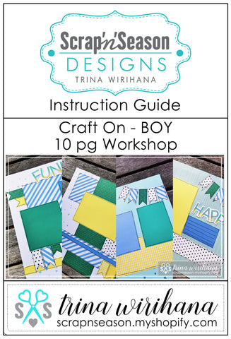 Digital Download - Instruction Guide - Craft On Boy