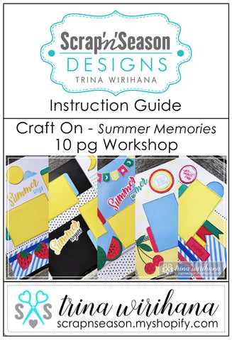 Digital Download - Instruction Guide - Craft On Summer Memories