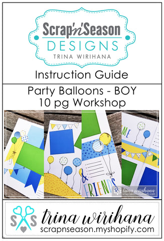 Digital Download - Instruction Guide - Party Balloons Boy