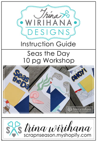 Digital Download - Instruction Guide - Seas the Day