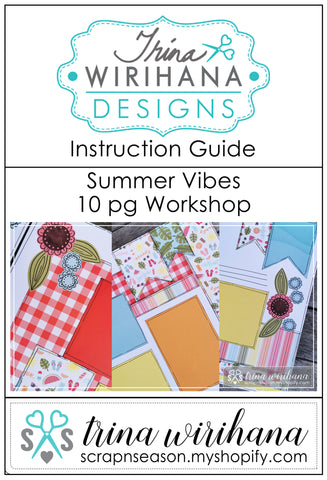 Digital Download - Instruction Guide - Summer Vibes