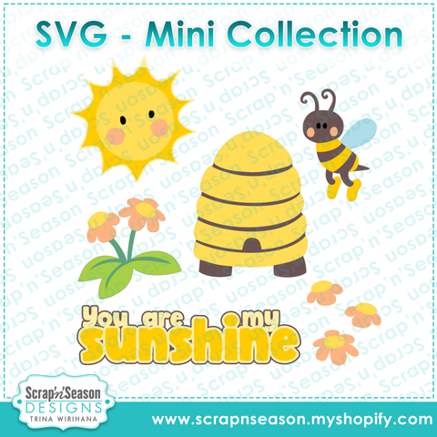 SVG Mini Collection - You are my Sunshine
