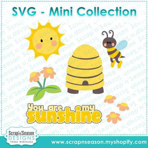 Digital Download - SVG Mini Collection - You are my Sunshine