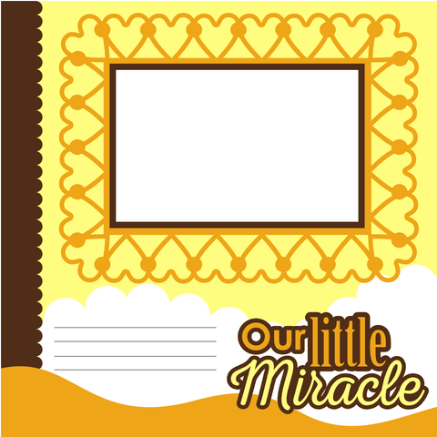 Digital Download - SVG - Our Little Miracle