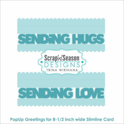 DL - PopUp Greetings - Layered Slimline - Sending Hugs