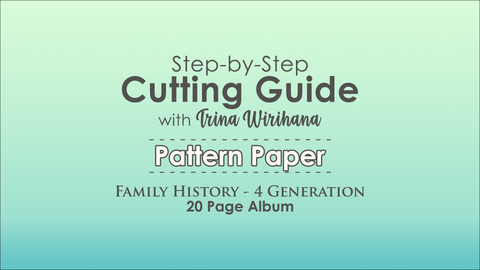 Part 5 - Cutting Guide - Pattern Papers
