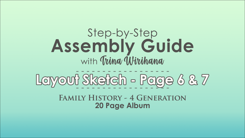Part 9 - Assembly Guide - Page 6 and 7